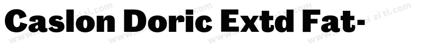 Caslon Doric Extd Fat字体转换